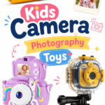 Kids Camera Photography Toys - 10 Kids Camera and Photography Toys for Your Little Content Creator